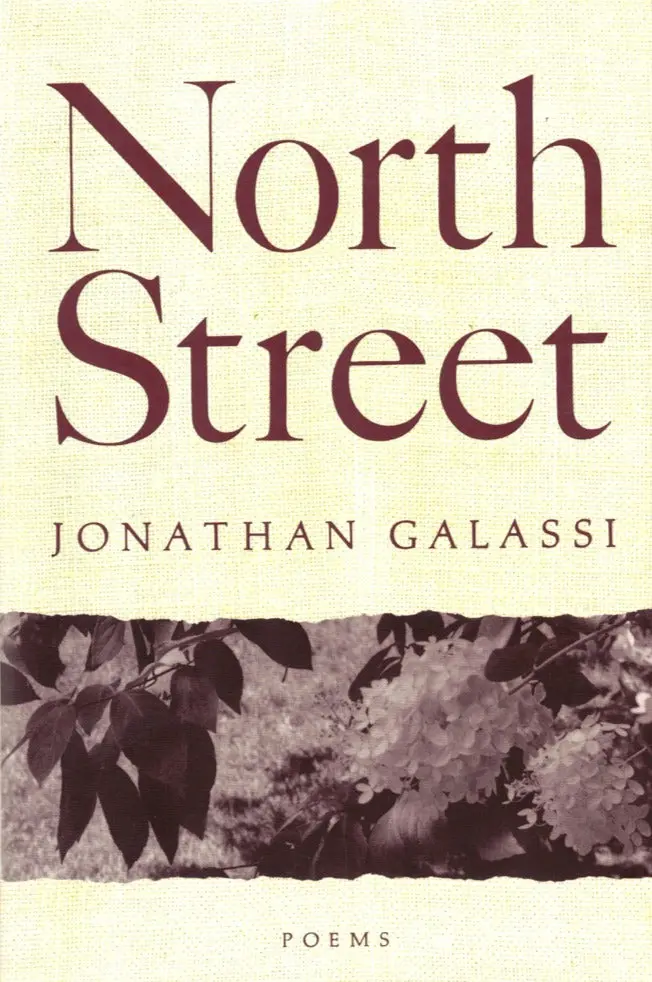 Galassi, Jonathan: North Street [Used Hardcover] 1