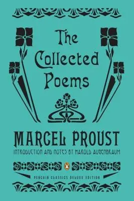 Proust, Marcel: The Collected Poems 1