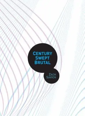 Savich, Zach: Century Swept Brutal 1