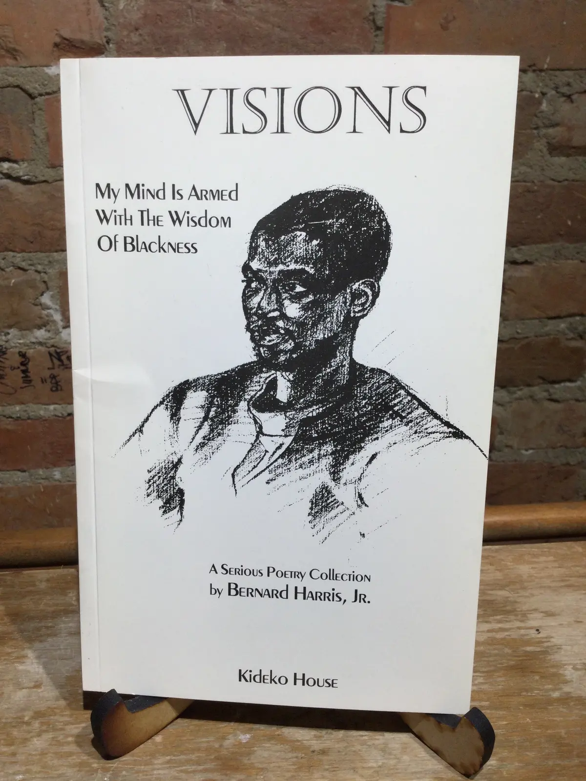 [Rare] Harris, Bernard Jr.: Visions: My Mind Is Armed With The Wisdom Of Blackness [Used Paperback] 1