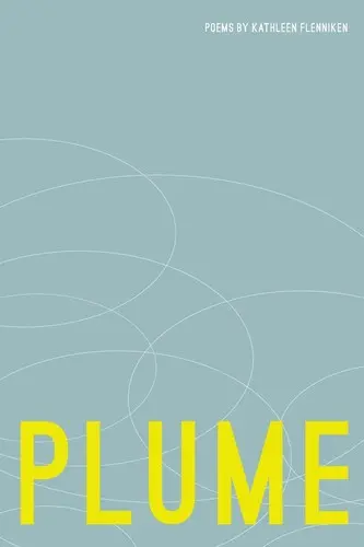 Flenniken, Kathleen: Plume 1