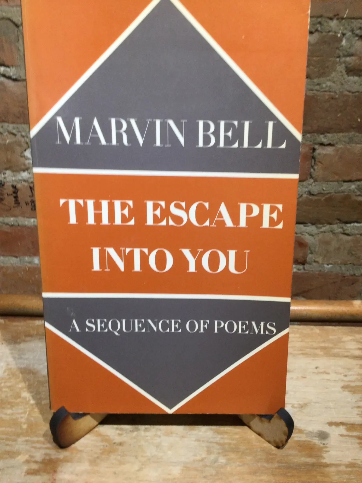 [Rare] Bell, Marvin: The Escape Into You: A Sequence Of Poems [Used Paperback] 1