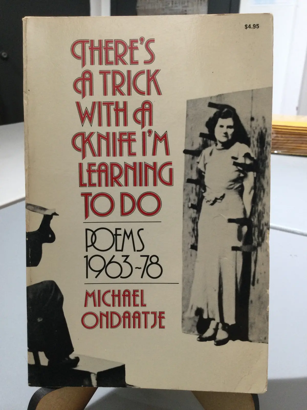 [Rare] Ondaatje, Michael: There's A Trick With A Knife I'm Learning To Do [Used Paperback] 1