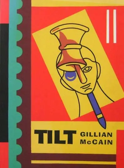 Mccain, Gillian: Tilt [Used Paperback] 1