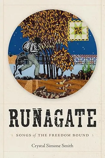 Smith, Crystal Simone: Runagate: Songs Of The Freedom Bound 1