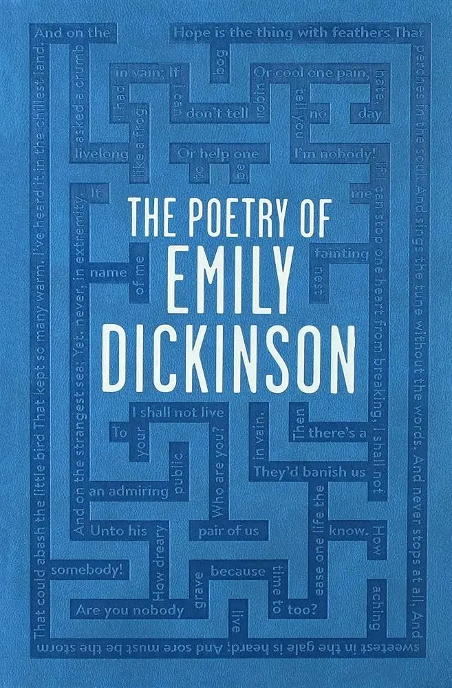 Dickinson, Emily: The Poetry Of Emily Dickinson 1