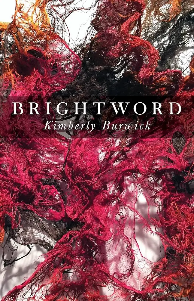 Burwick, Kimberly: Brightword 1