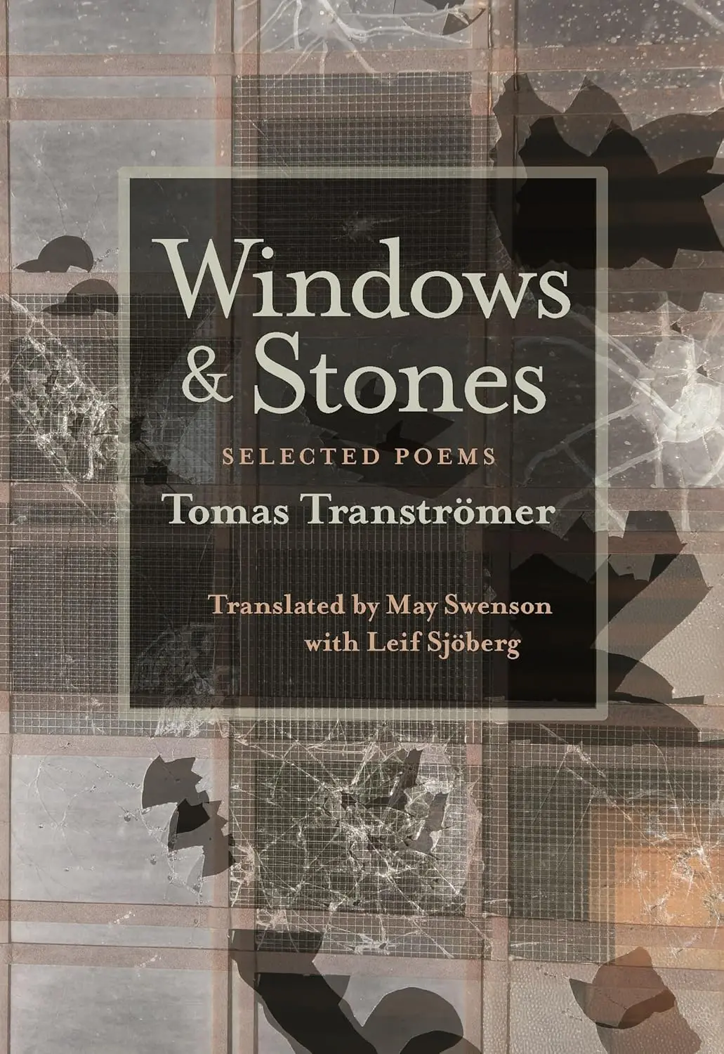 Transtromer, Tomas: Windows And Stones 1
