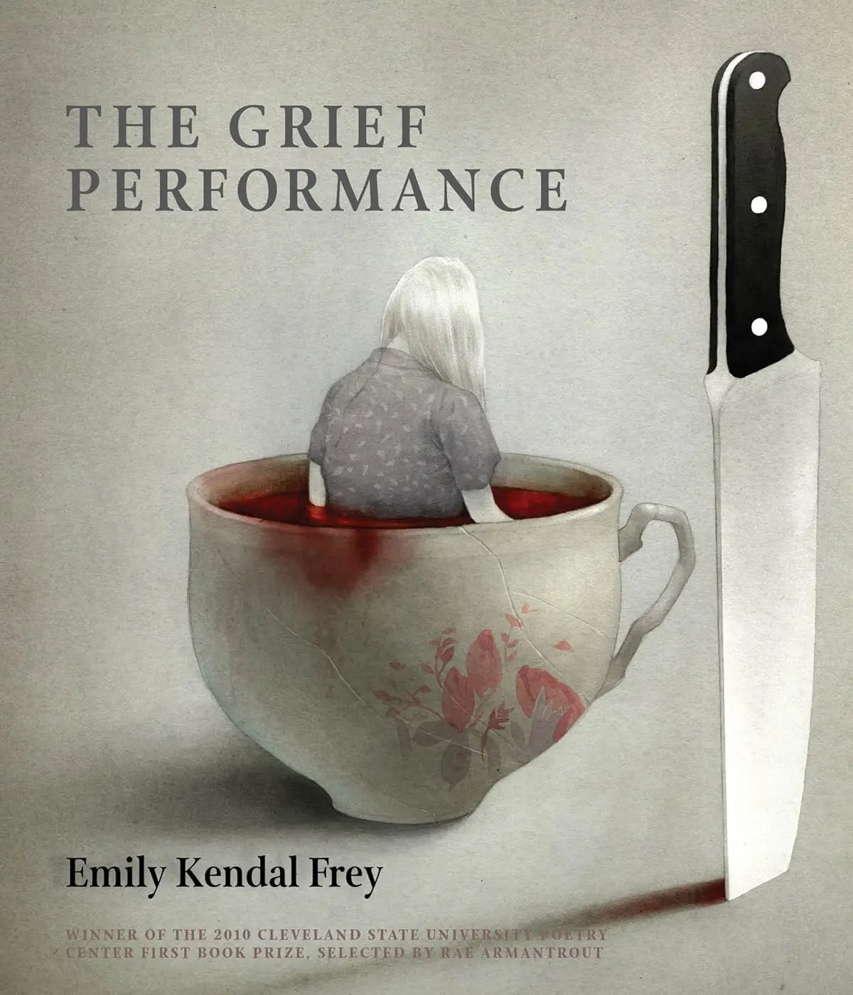 Frey, Emily Kendal: The Grief Performance Poems 1