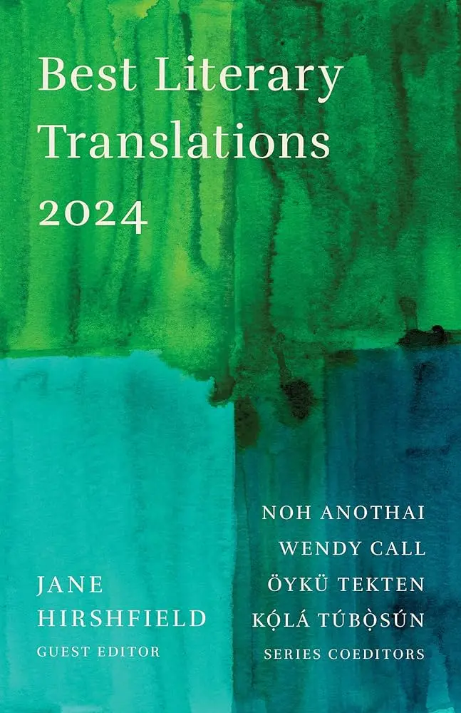 Hirshfield, Jane: Best Literary Translations 2024 1