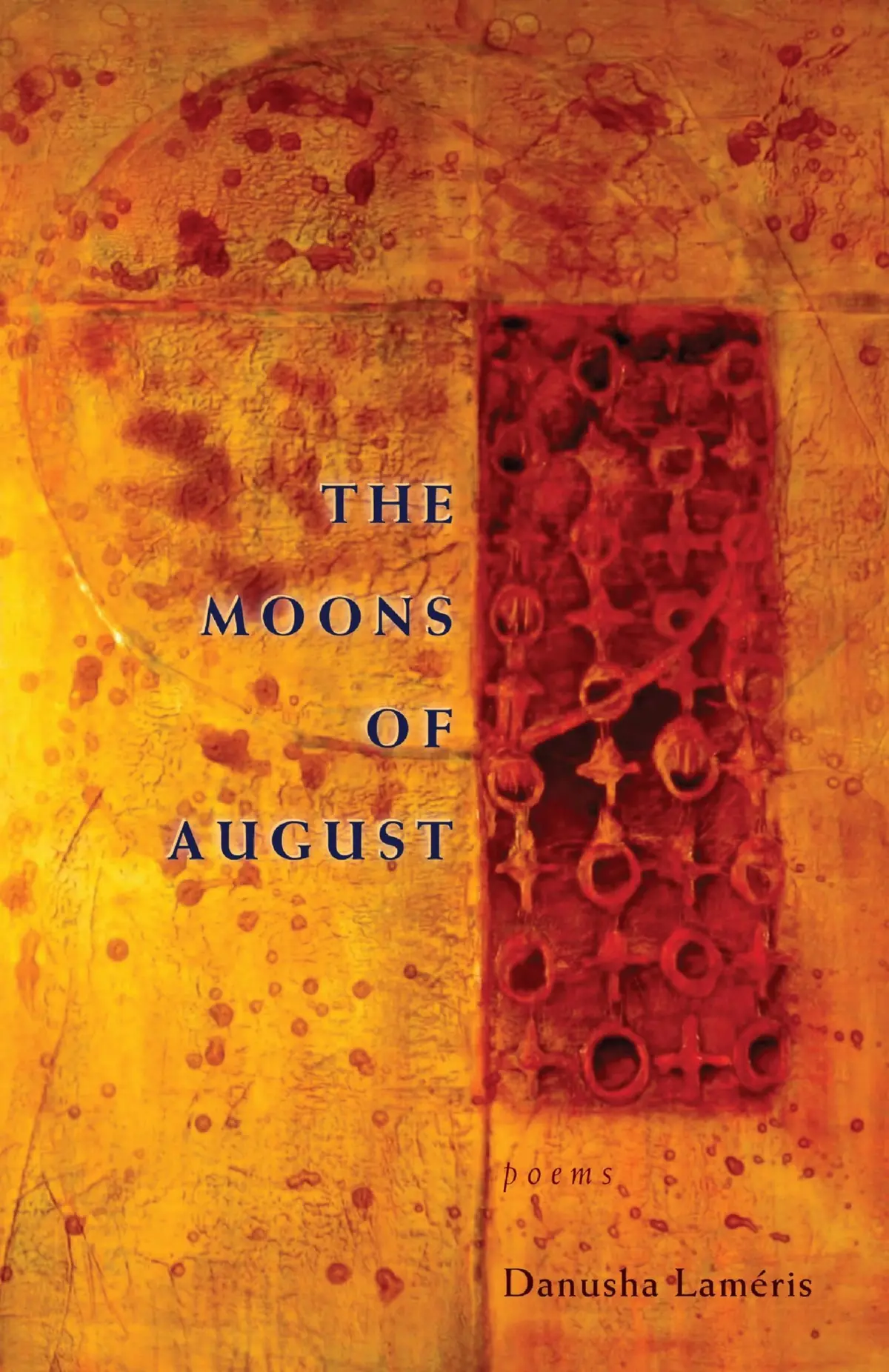 Laméris, Danusha: Moons Of August 1