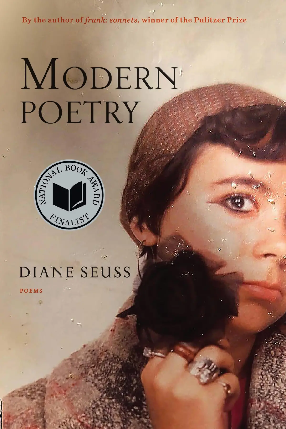 Seuss, Diane: Modern Poetry 1