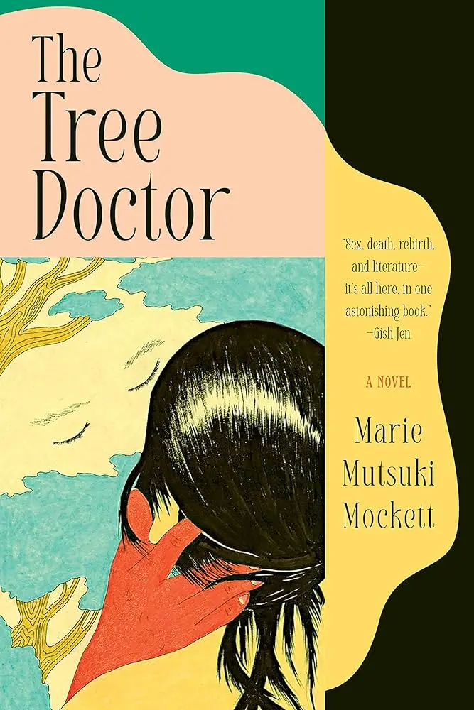 Mockett, Marie Mutsuki: Tree Doctor 1