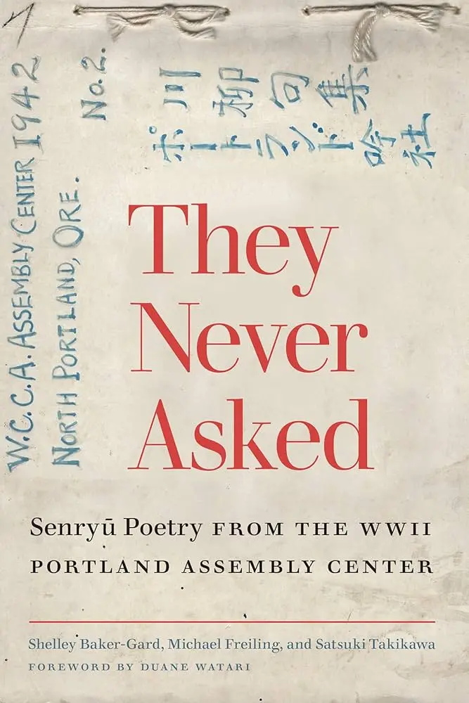 Baker-Gard, Freiling, & Takikawa (Trs.): They Never Asked 1