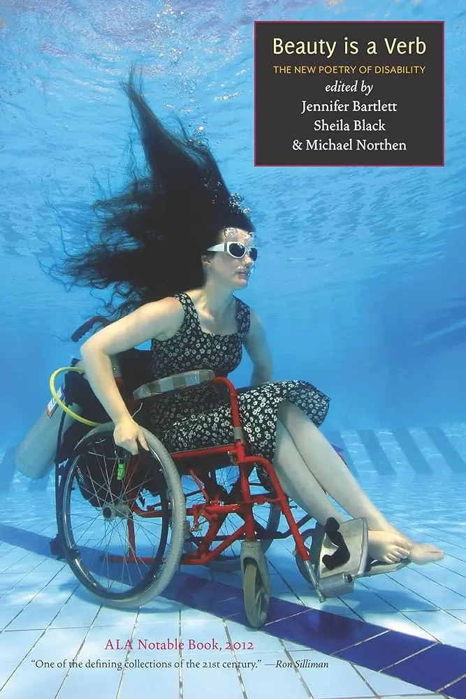 Var. Ed: Beauty Is A Verb: The New Poetry Of Disability 1