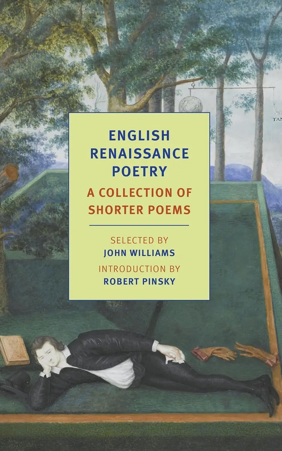 Williams, John (Ed.): English Renaissance Poetry: A Collection Of Shorter Poems From Skelton To Jonson 1