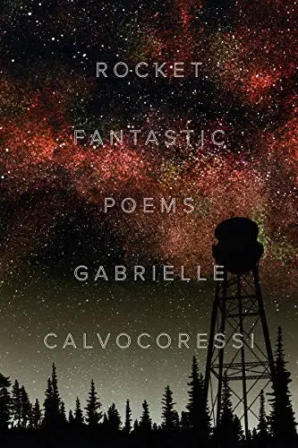 Calvocoressi, Gabrielle: Rocket Fantastic 1