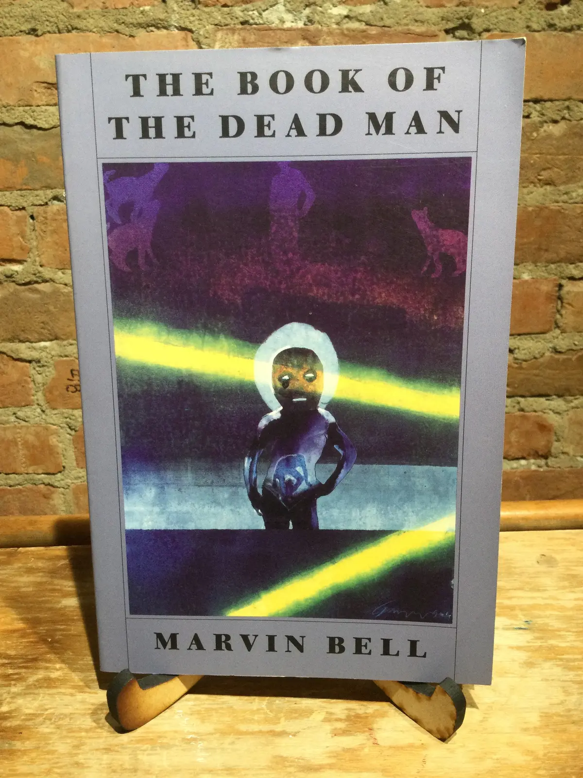 Bell, Marvin: The Book Of The Dead Man [Used Paperback] 1