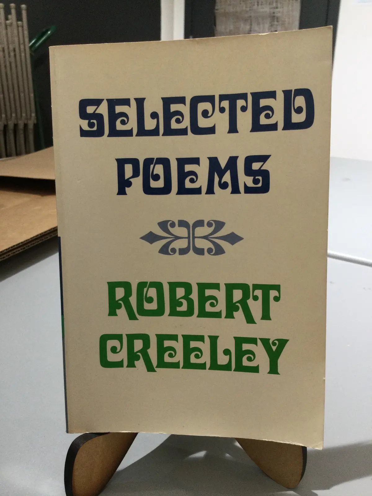 Creeley, Robert: Selected Poems [Used Paperback] 1
