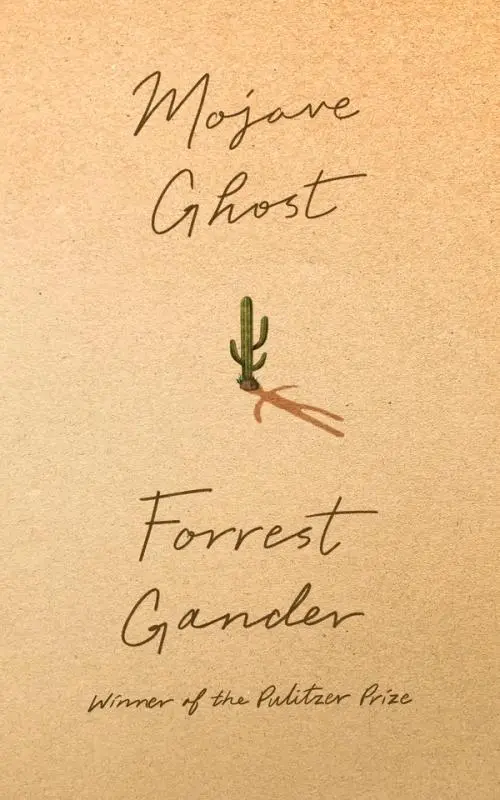 Gander, Forrest: Mojave Ghost 1