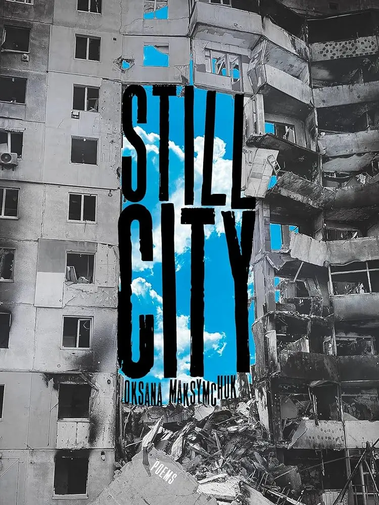 Maksymchuk, Oksana: Still City 1