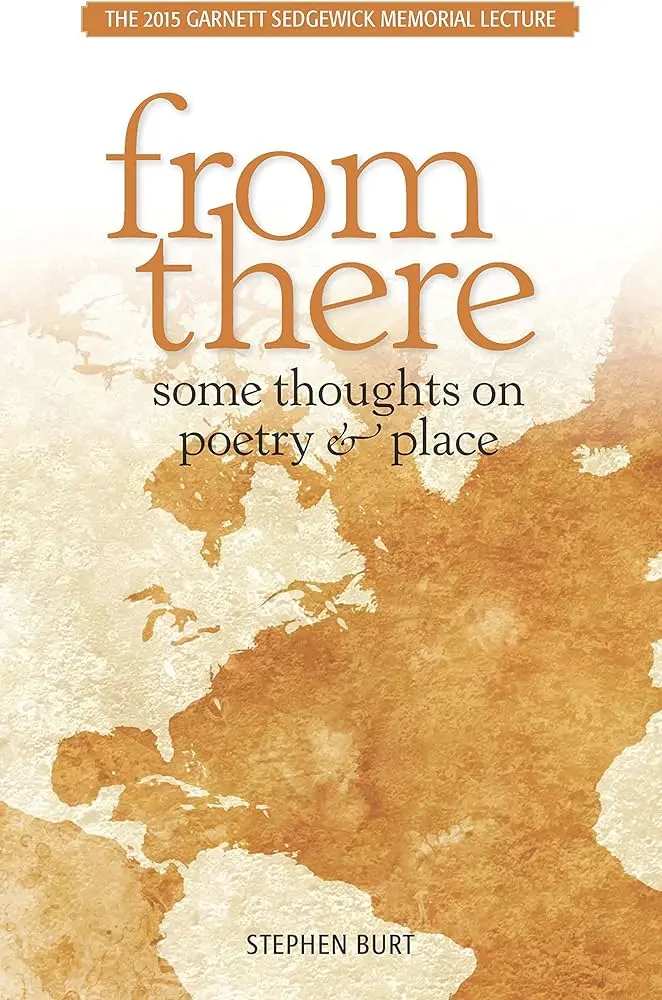 Burt, Stephen: From There 1