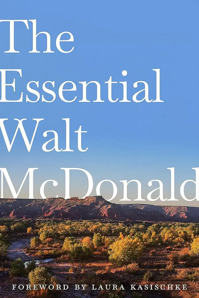Mcdonald, Walt: The Essential Walt Mcdonald (Hb) 1