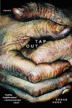 Kunz, Edgar: Tap Out 1