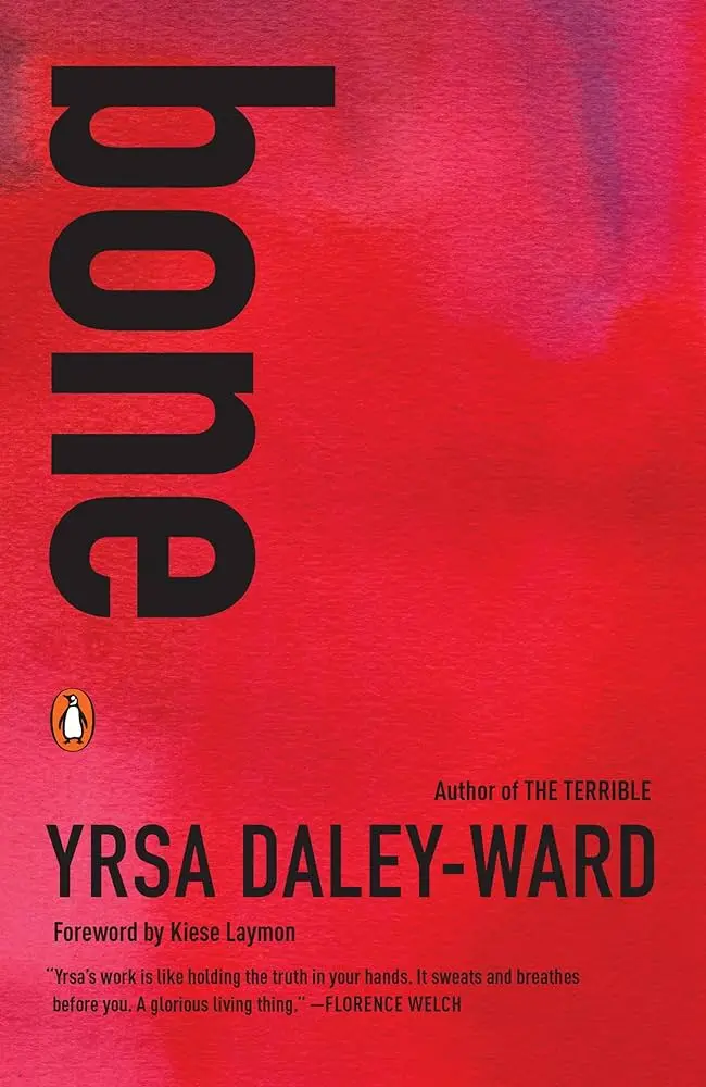 Daley-Ward, Yrsa: Bone 1