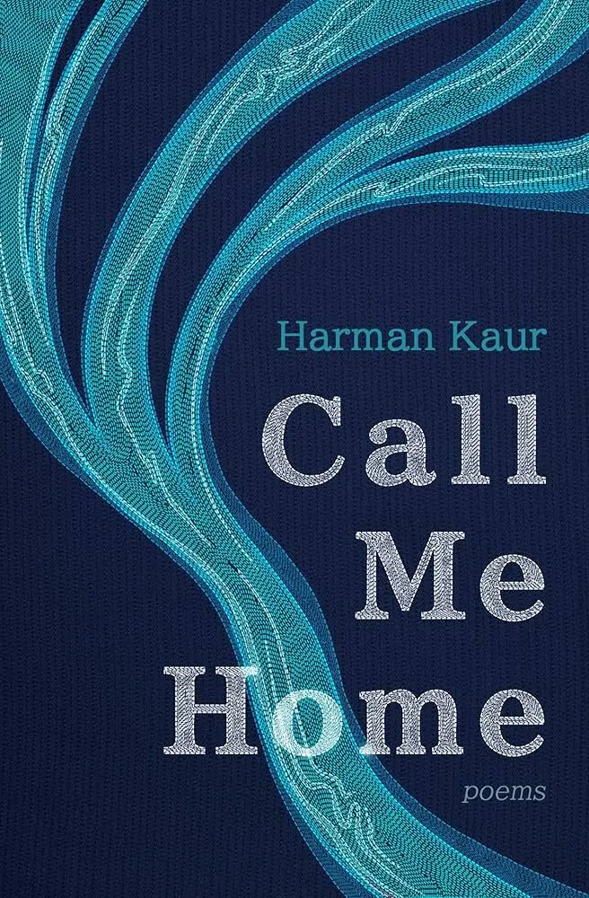 Kaur, Harman: Call Me Home 1