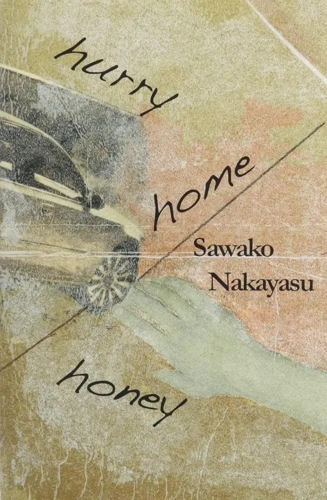 Nakayasu, Sawako: Hurry Home Honey 1