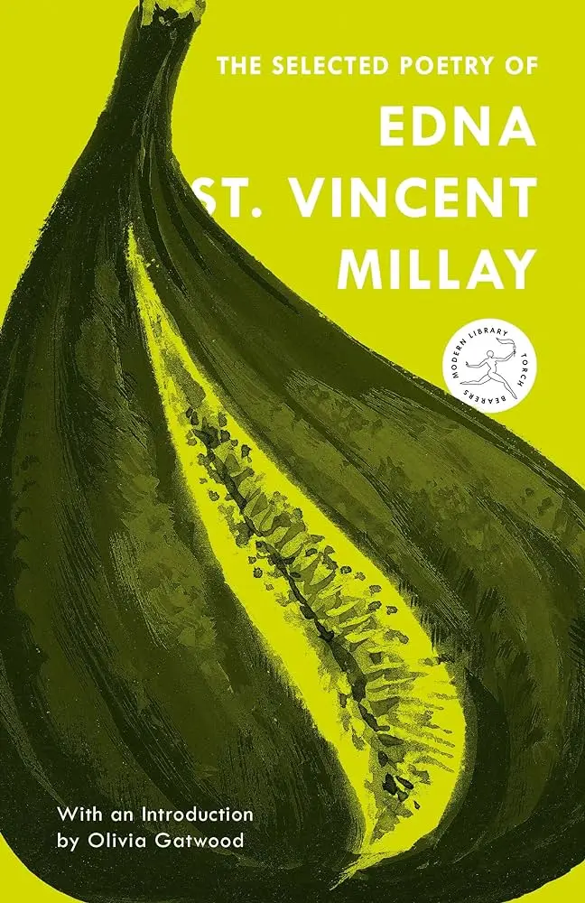 Millay, Edna St. Vincent / Milford, Nancy (Ed.): Selected Poetry 1