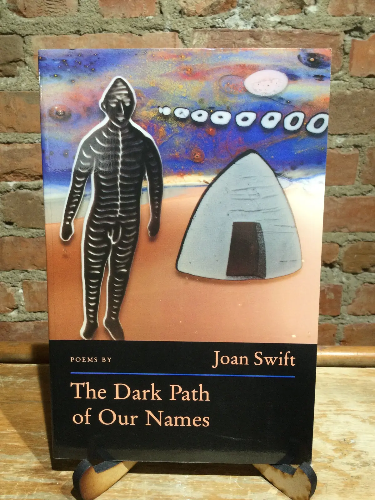 [Rare] Swift, Joan: The Dark Path Of Our Names [Used Paperback] 1