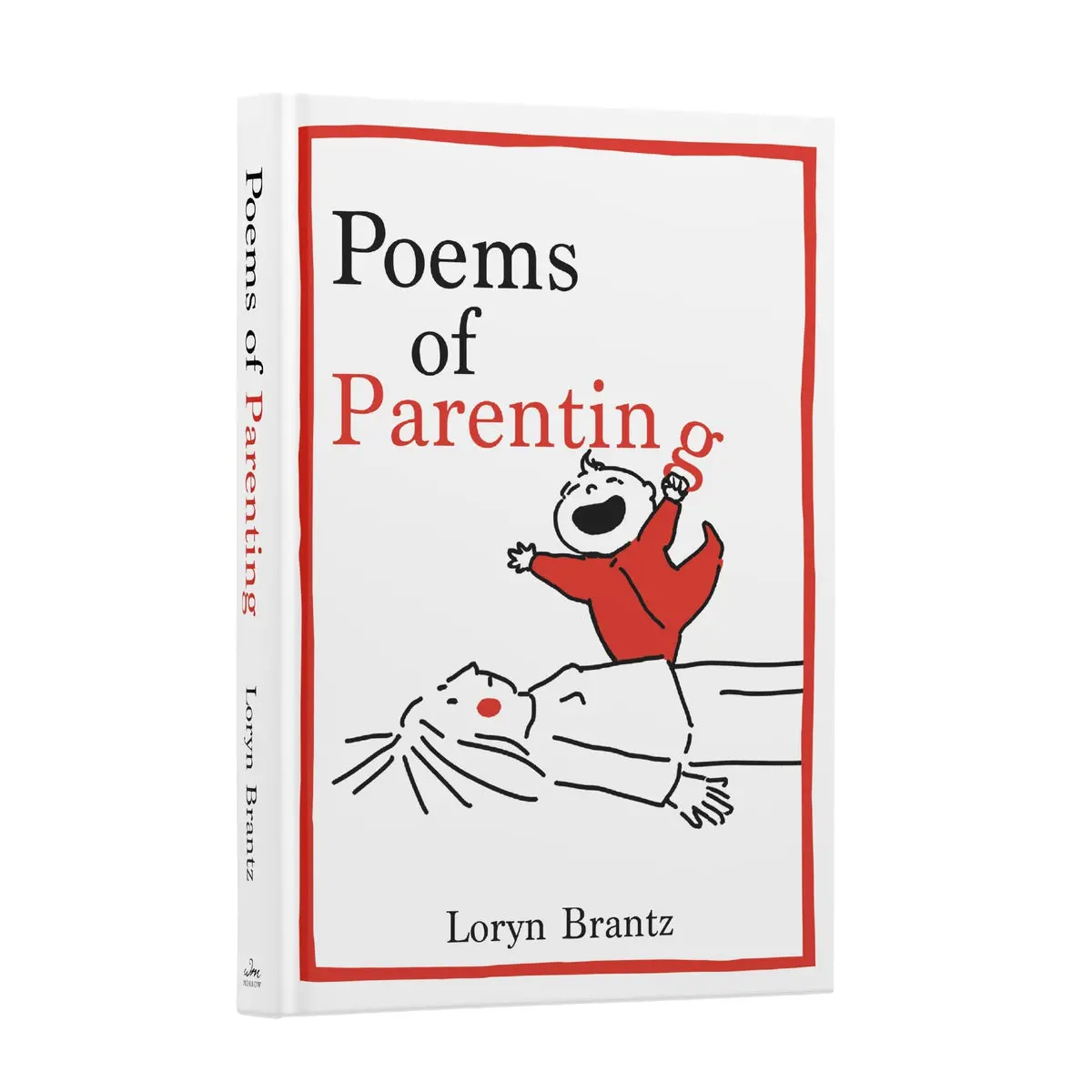 Brantz, Loryn: Poems Of Parenting (Hb) 1