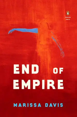 Davis, Marissa: End Of Empire 1