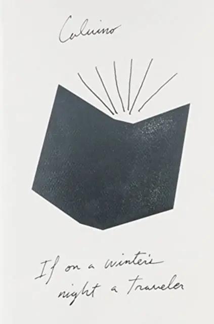 Calvino, Italo: If On A Winter's Night A Traveler 1