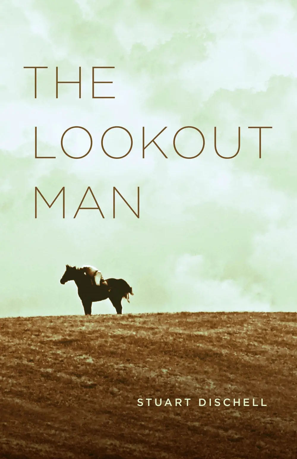 Dischell, Stuart: The Lookout Man 1