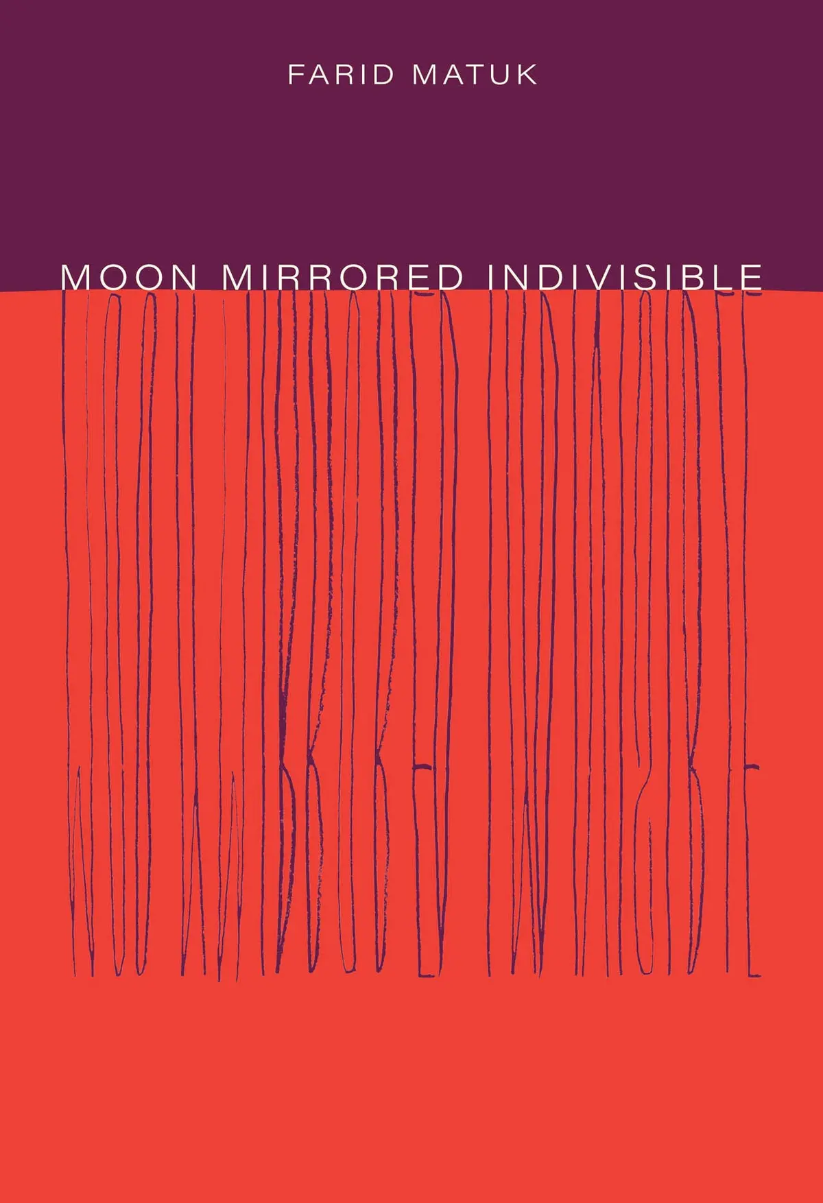 Matuk, Farid: Moon Mirrored Indivisible 1