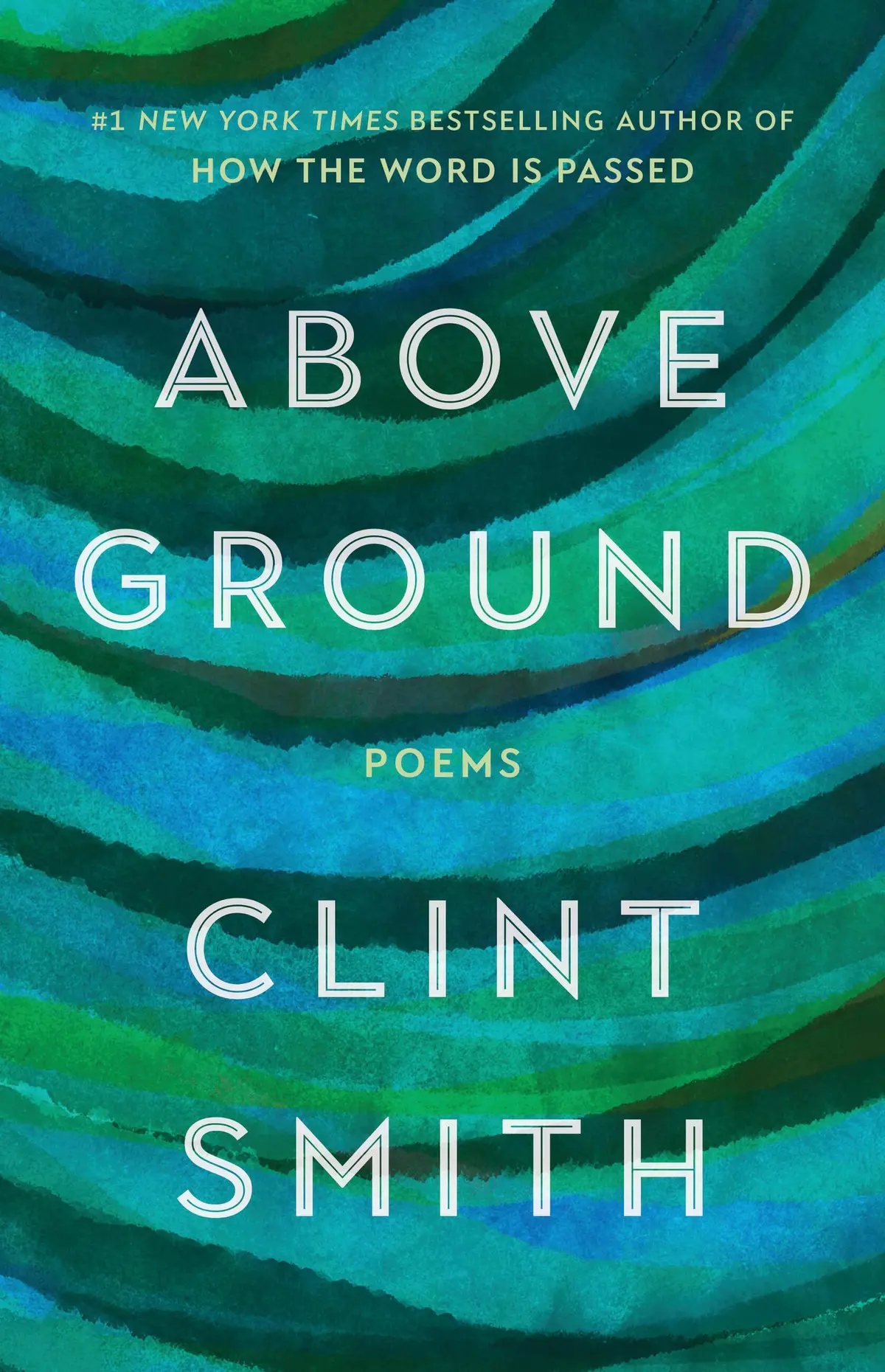 Smith, Clint: Above Ground 1