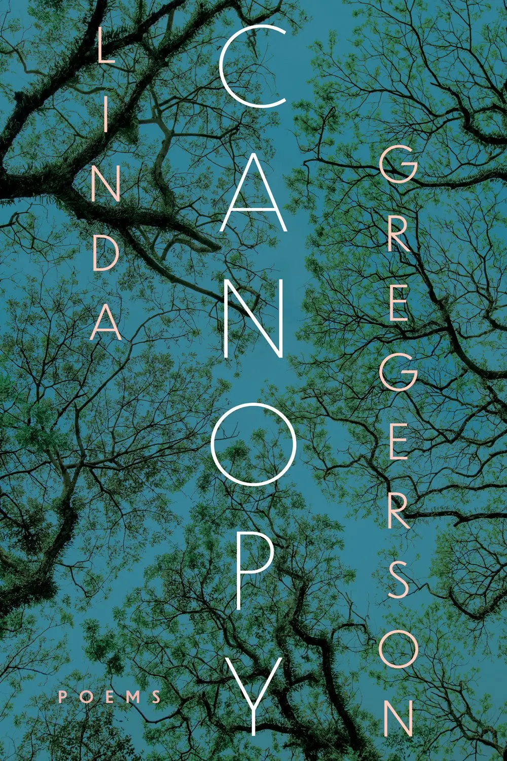 Gregerson, Linda: Canopy 1