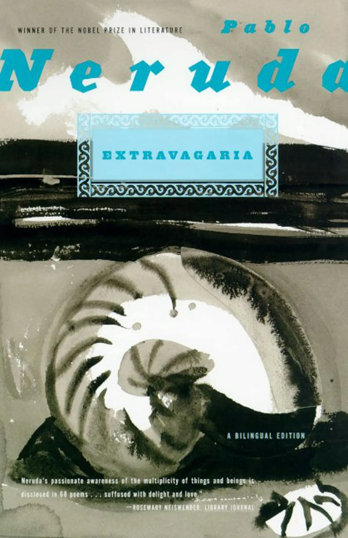 Neruda, Pablo / Reid, Alastair (Tr.): Extravagaria 1