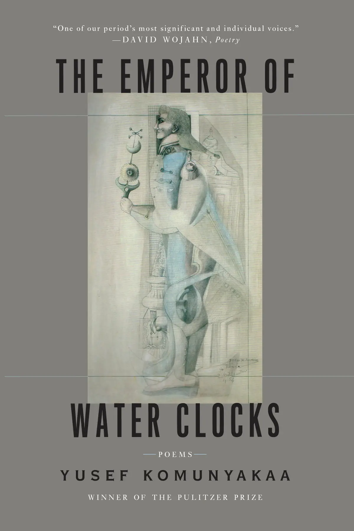 Komunyakaa, Yusef: The Emperor Of Water Clocks 1