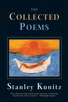 Kunitz, Stanley: Collected Poems 1