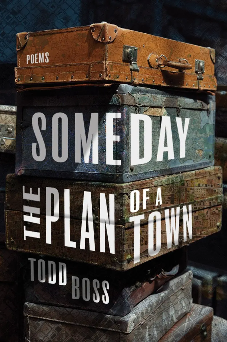 Boss, Todd: Someday The Plan Of A Town 1