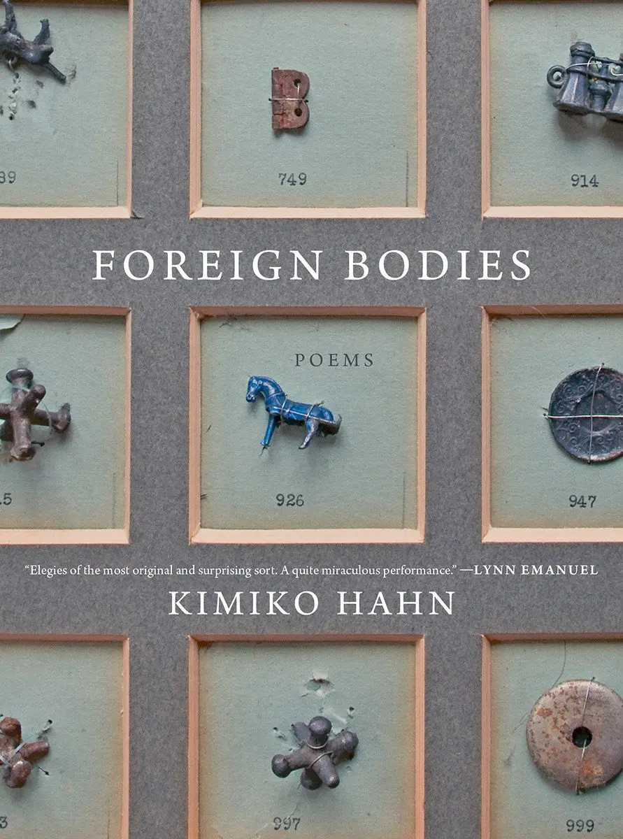Hahn, Kimiko: Foreign Bodies 1