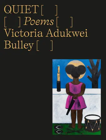 Bulley, Victoria Adukwei: Quiet 1