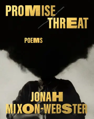 Mixon-Webster, Jonah: Promise/Threat (Hb) 1