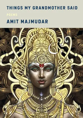 Majmudar, Amit: Things My Grandmother Said (Hb) 1