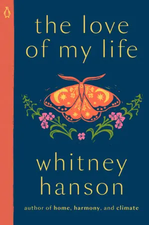 [07/07/26] Hanson, Whitney: The Love Of My Life 1