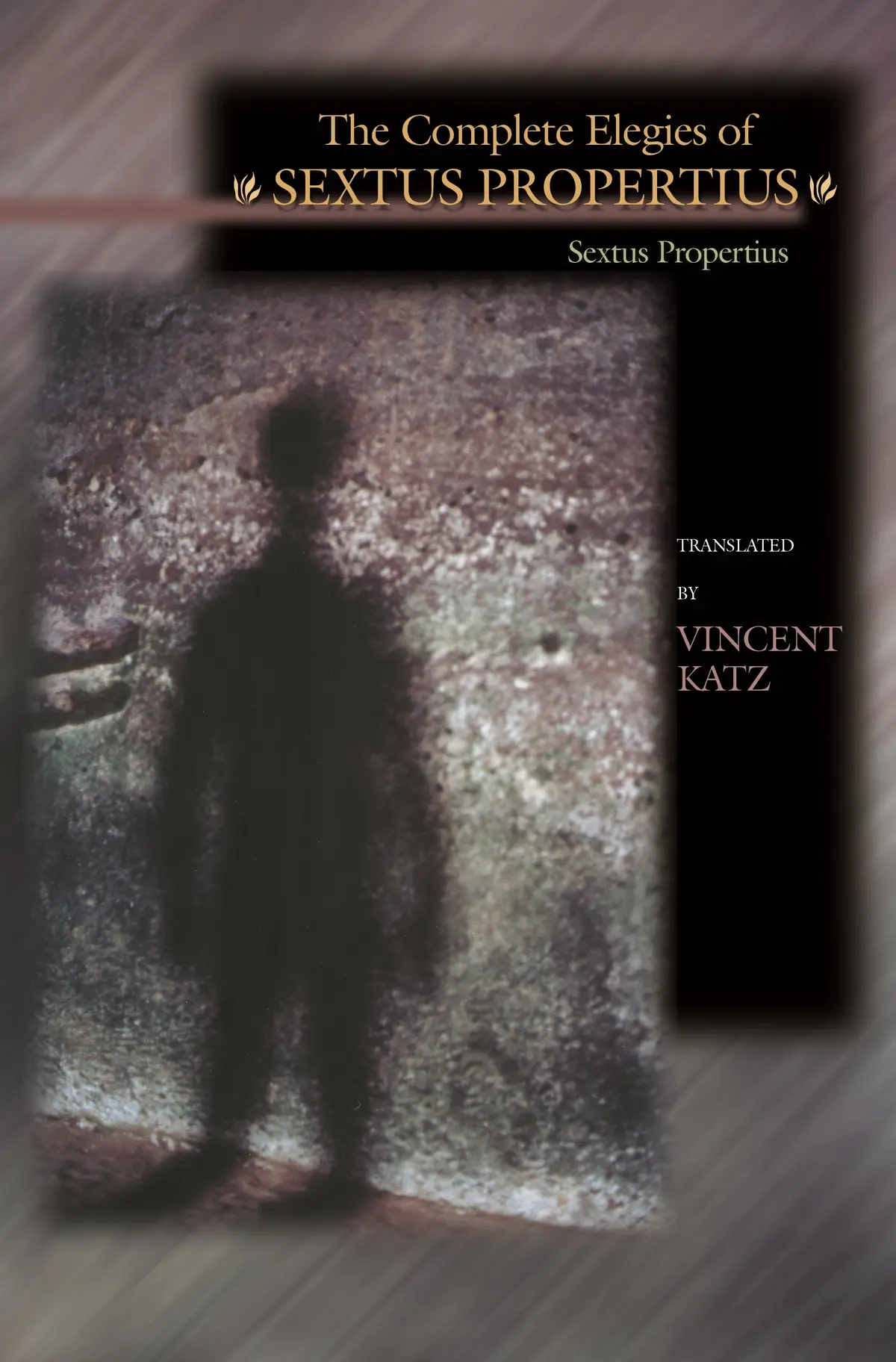 Propertius, Sextus / Katz, Vincent (Tr.): The Complete Elegies Of Sextus Propertius 1